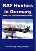 RAF Hunters in Germany Front Line Defenders in the Cold War