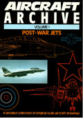 Aircraft Archive Post-War Jets Volume 1