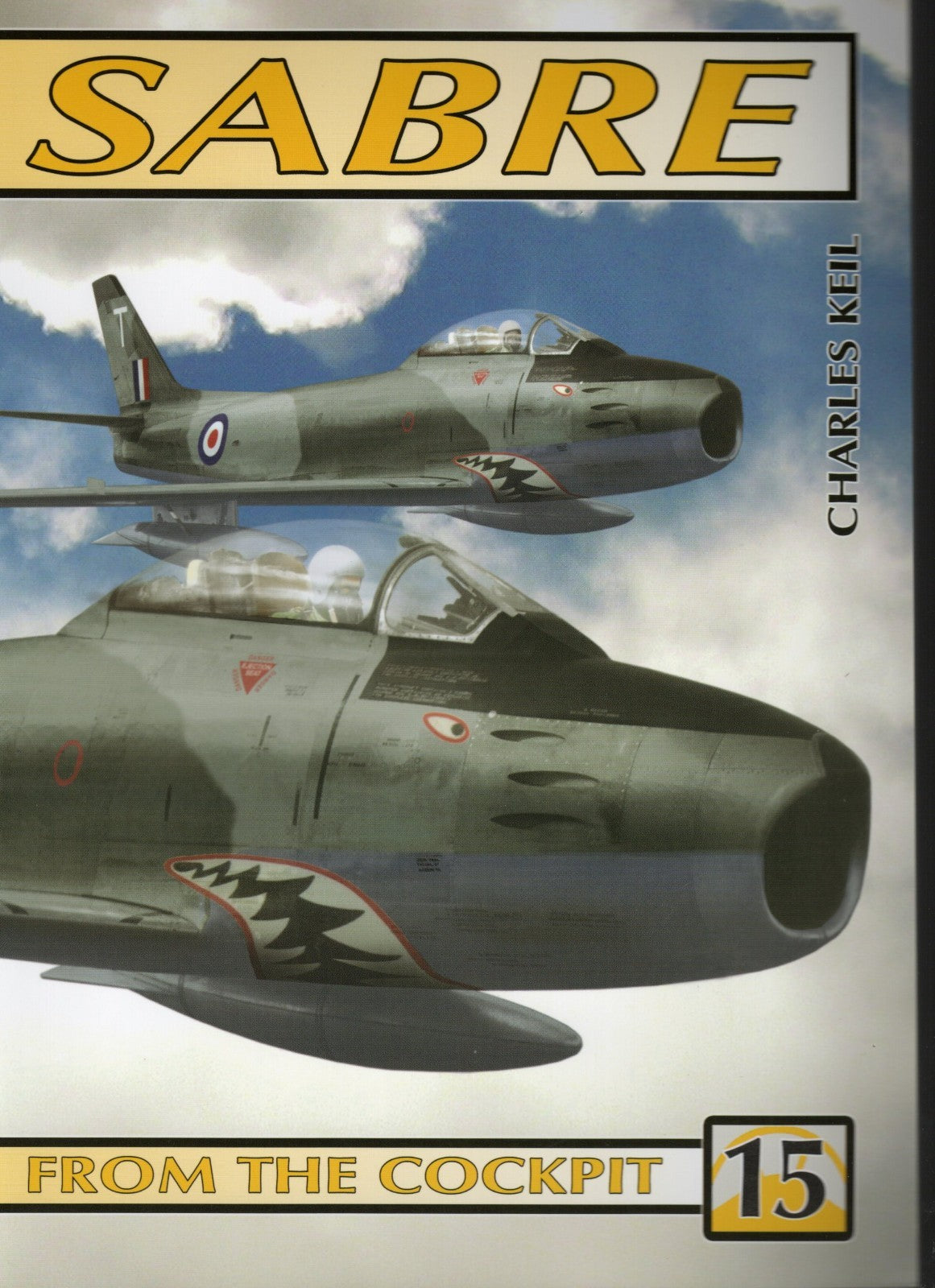 From the Cockpit 15 Sabre by Charles Kell