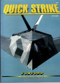 Quick Strike by Joe Cupido F-117A,F-15E,F-111,B-1B,B-2A,B-52