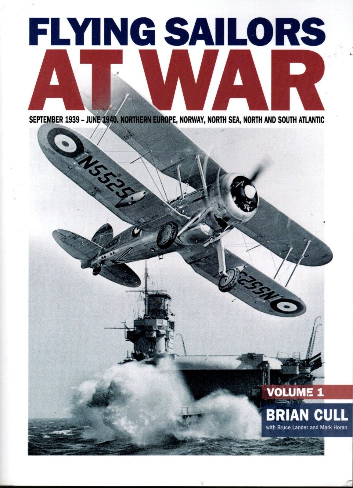 Flying Sailors at War Volume 1 Sept 1939-June 1940