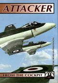 From the Cockpit 9 - Attacker by Graeme Rowan-Thompson